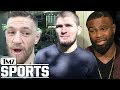 Tyron Woodley Says Khabib Beats McGregor 99 Times Out Of 100 TMZ Sports