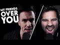 My Friends Over You - New Found Glory (NateWantsToBattle ft. @Caleb Hyles)