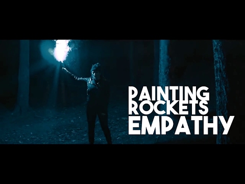 Painting Rockets - Empathy (Official Music Video)