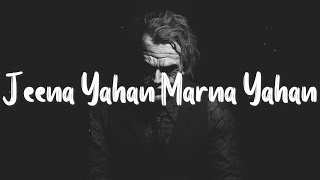 Jeena Yahan Marna Yahan [Slowed+Reverb] - Mukesh | Textaudio 😊