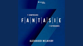 Chromatic Fantasia and Fugue in D Minor, BWV 903: Fantasia