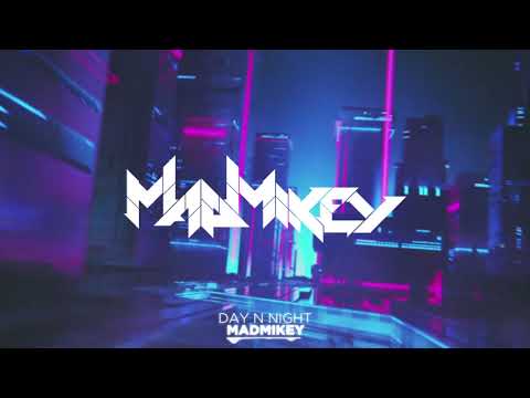 MadMikey - Day N Night