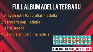 Download lagu Full album adella terbaru mp3