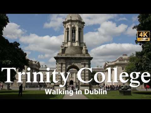 DUBLIN Trinity College 4K Walking Tour | Ireland 2022