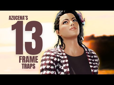13 frame TRAPS of Azucena we all SHOULD master...