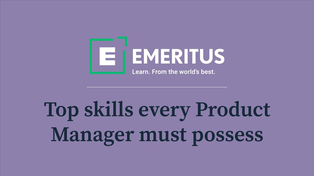 From Good to Great: Developing the Top 6 Product Manager Skills