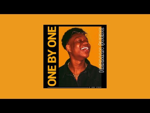 Herman Suede - One By One (Official Lyric Video) Prod. by S.Kool Beatz