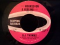 B.J. Thomas - Hooked On A Feeling - Original ...