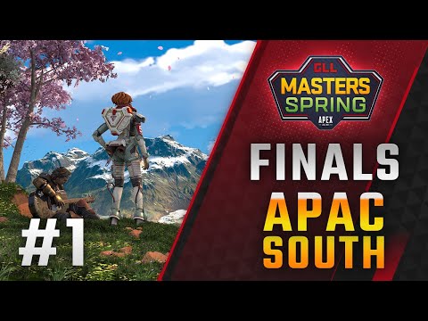 GLL Masters Spring - APAC South Final - Day 1