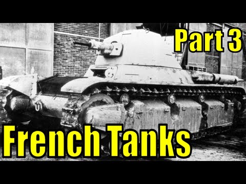 French Tanks That Need Adding to War Thunder - Part 3
