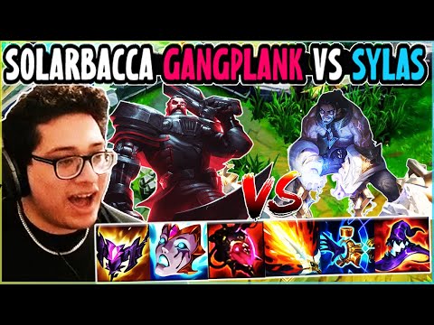 SOLARBACCA AP Gangplank Vs Sylas Mid - NA Master - Patch 14.4