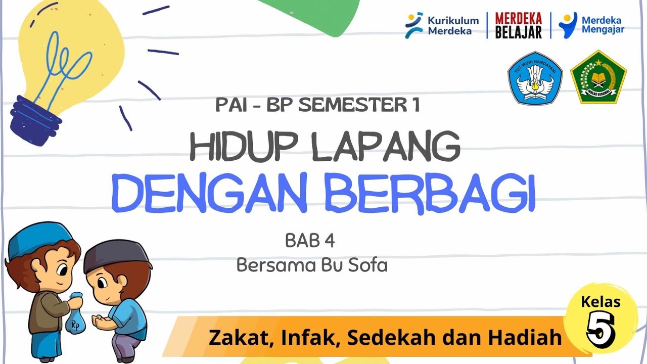 BAB 4 HIDUP LAPANG DENGAN BERBAGI / PAI-BP Kelas 5 Semester 1
