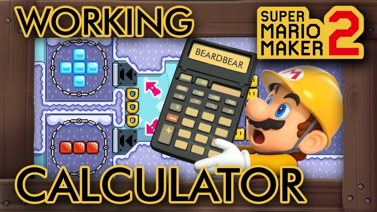 Super Mario Maker 2 - A Working Calculator Level (And It's Crazy) - YouTube