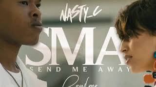 Nasty c FT Rowlene- SMA( DJ Moneymaker Rmx)