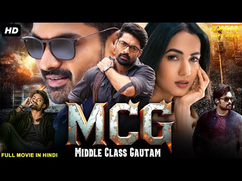 MCG: Middle Class Gautam Full South Movie Hindi Dubbed | Nandamuri Kalyan Ram, Sonal | Action Movie
