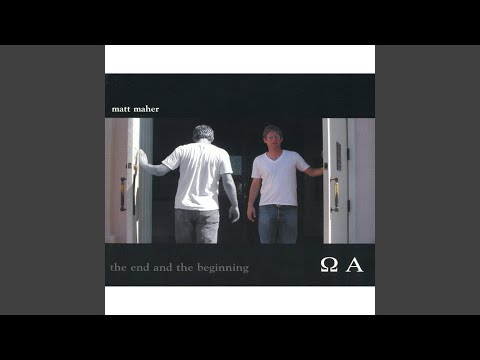 Thumbnail for The End and the Beginning video