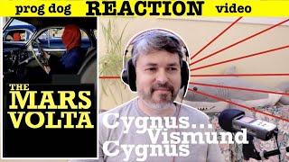 React to The Mars Volta | Cygnus Vismund Cygnus