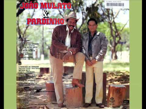 João Mulato e pardinho O maior Calote