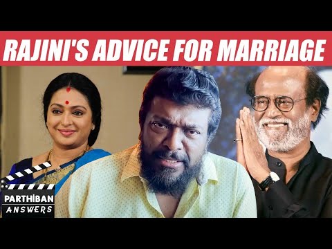 Actor Parthiban Talks About Superstar Rajinikanth - Rajinifans.com