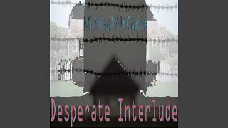 First Breath / The Way of the World