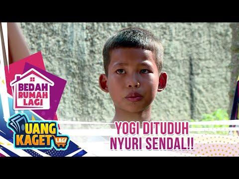 Yogi Dituduh Nyuri Sendal!! - Kilau Uang Kaget & Bedah Rumah