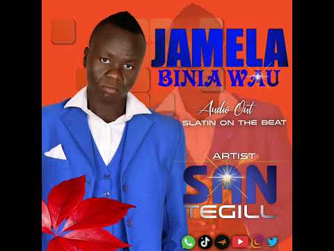 San Tegill Jamela Binia Wau South Sudanese music 2025