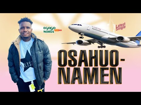 Osahuonamen by Egogonorla latest Edo music 2025 🇬🇧 