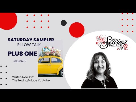 Saturday Sampler – Month 1: Plus One Pillow- How to make a nine patch