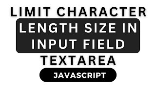 How To Size Limit Of Characters Textarea Maxlength In Javascript