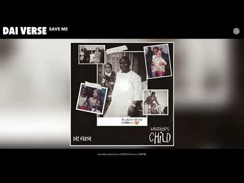 Dai Verse - Save Me (Official Audio)