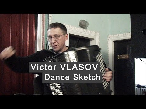 Victor Vlasov: Dance Sketch * Виктор Власов: Танцевальный эскиз ACCORDION Kurylenko Куриленко баян