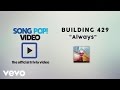 Building 429 - Always (Official Trivia Video)