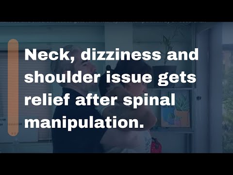 Neck, dizziness and shoulder issues gets relief with spinal manipulation by Dr Sudarshan