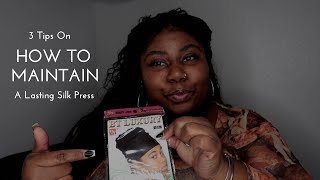 How To Maintain A Lasting Silk Press | 3 Helpful Tips