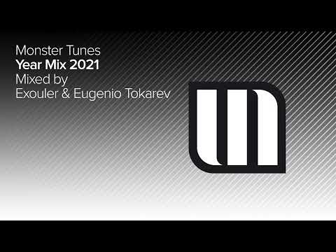 Monster Tunes Year Mix 2021 - Mixed By Exouler & Eugenio Tokarev