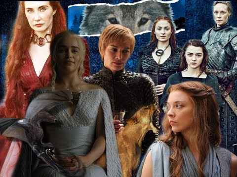 Game of Thrones. Women- That’s my girl & Power mix