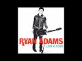 Ryan Adams - The Drugs Not Working (Rock N Roll track 14)