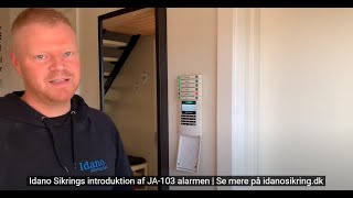 Idano Sikrings introduktion af JA-103 alarmen | Kundecase #1