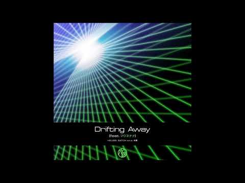Housei Satoh - Drifting Away (feat​.​マクネナナ) [Cover]