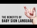 Baby Sign Language Experts Explain The Value Of Teaching It