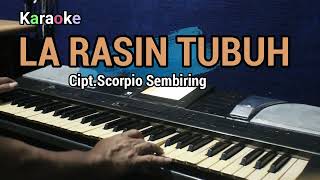 Download lagu LA RASIN TUBUH | Karaoke lagu karo mp3