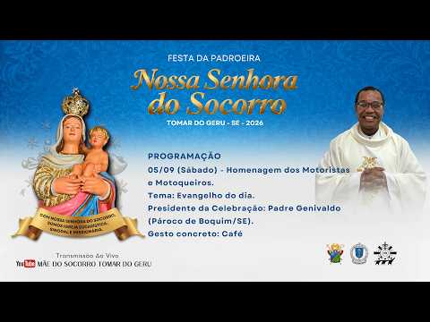 7ª NOITE DO NOVENÁRIO DE NOSSA SENHORA DO SOCORRO