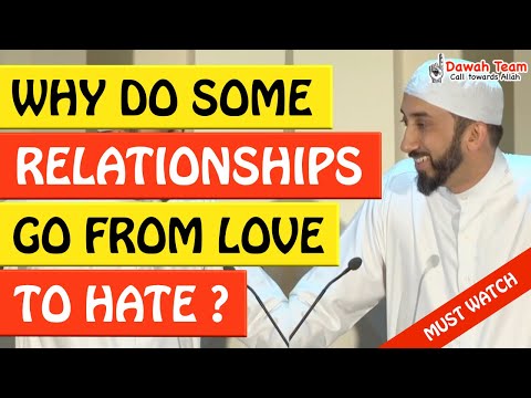 🚨WHY DO SOME RELATIONSHIPS GO FROM LOVE TO HATE🤔 ᴴᴰ - Nouman Ali Khan