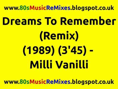 Dreams To Remember (Remix) - Milli Vanilli | 80s Club Mixes | 80s Club Music | 80s Love Ballads