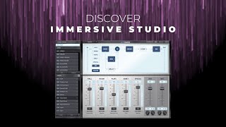 Video thumbnail for Immersive Studio - REmatrix library by Overloud Audio Tools
