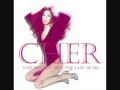 Cher - You Haven't Seen The Last Of Me (2011 ...