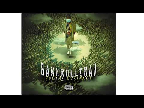 BANKROLL TRAV x OTM JOJO - RUN IT UP