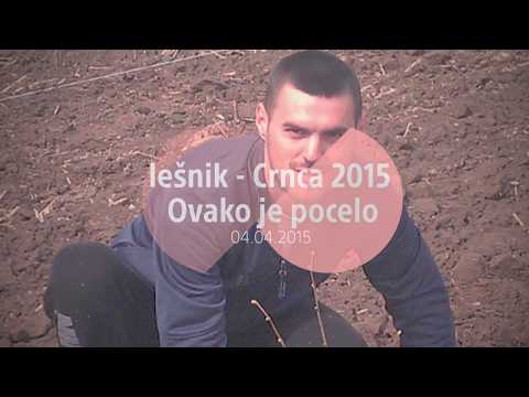 Lešnik - Crnča -04.04.2015 ( ovako je počelo)