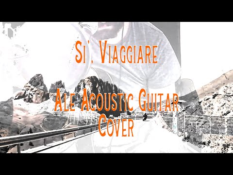 LUCIO BATTISTI - Si Viaggiare - Chitarra Acustica - Acoustic Guitar Cover