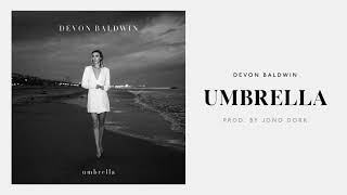 Umbrella - Devon Baldwin